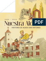 Nuestra Aldea 1889 - 2023 Historia de Aldea San Antonio