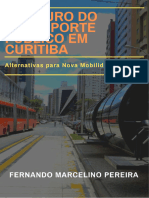 O Futuro Do Transporte Pùblico de Curitiba