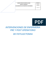 Intervenciones de Enfermeria en Paceintes Pre y Post Operatorios de Fistulectomia