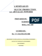 A Seminar On Electrolytic Production of Metallic Powder: Prepared By: Darshit Fadadu ROLL NO: 938