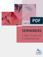 Como Organizar e Apresentar Seminários 