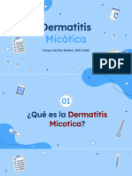 Dermatitis Micótica.