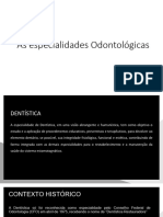 Especialidades Odontológicas