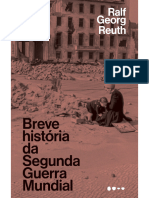 Breve Historia Da Segunda Guerr - Ralf Georg Reuth - 231229 - 090332