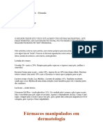 Fármacos Manipulados em Dermatologia: Ácido Salicílico - 3% Uréia - 10% Cold Cream QSP - 100g