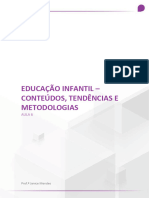 Aula 06 - EDUCAÇÃO INFANTIL - CONTEÚDOS, TENDÊNCIAS E METODOLOGIAS