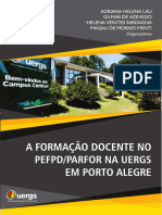 Experiência Com Mediação Tecnológica No Programa Especial de Formação de Docentes (Pefpd) Da Universidade Estadual Do Rio Grande Do Sul (Uergs) em Porto Alegre/rs Lau, 2018.