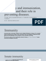 Immunity and Immunization, Vaccines and Their Role in Prevention of Disease