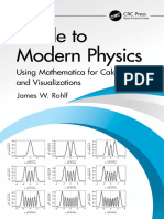 James W. Rohlf - Guide To Modern Physics. Using Mathematica For Calculations and Visualizations-CRC Press (2024)