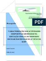 Caracterização Das Actividades Desportivas Abordadas Na Educação Física e No Desporto Escolar Nas Escolas Do 3º Ciclo Da RAM, Sandra Camacho