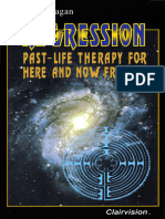 Sagan, Samuel - Regression, Past Life Therapy For Here and Now Freedom.1996