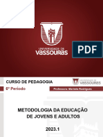 2021 - 2 - Historia Da EJA No Brasil - Metodologia Da Educacao de Jovens e Adultos