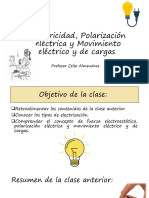 Clase ElectricidadJ Polarizacion Electrica y Movimiento Electrico y de Cargas