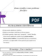 El Pluralismo Científico Como Problema Filosófico