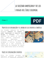 Formación de La Sociedad Americana y de Los Principales Rasgos Del Chile Colonial