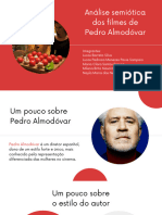 Análise Semiótica Dos Filmes de Pedro Almodóvar