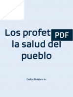 Los Profetas y La Salud Del Pueblo