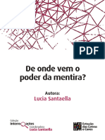 De Onde Vem o Poder Da Mentira - Lucia Santaella