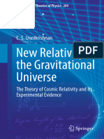 New Relativity in The Gravitational Universe: C. S. Unnikrishnan