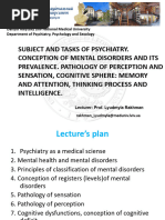 Lecture 1 Subject and Tasks of Psychiatry