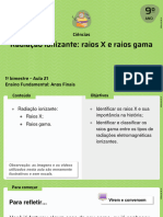 Radiação Ionizante: Raios X e Raios Gama: Ciências