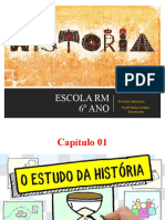 6ano - o Estudo Da História