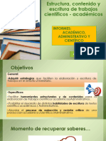 REPASO PARTE 4 INFORMES Académico - Administrativo-Científico