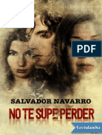 No Te Supe Perder - Salvador Navarro