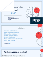 Acidente Vascular: Cerebral