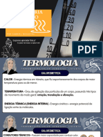 Calorimetria e Dilatação Térmica.