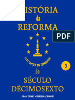 História Da Reforma Do Século Decimosexto Vol 3