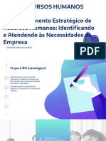 Desenvolvimento Estratégico de Recursos Humanos - Identificando e Atendendo Às Necessidades Da Empresa