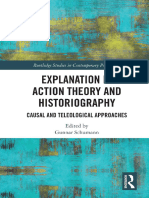 Explanation in Action Theory and Historiography Causal and Teleological Approaches (Gunnar Schumann) (Z-Library)