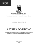 A Visita Do Divino