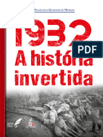 1932, A História Invertida - Francisco Quartim de Moraes