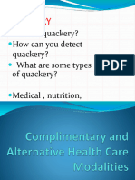 Quackery: What Is Quackery? How Can You Detect Quackery? What Are Some Types of Quackery? Medical, Nutrition, Device