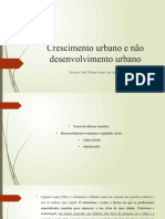 Crescimento Urbano e Não Desenvolvimento Urbano