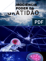 A Neurociência e o Poder Da Gratidão