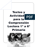 Textos y Actividades de Comprensión Lectora 1º A 6º Grado