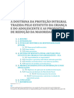 A Doutrina Da Proteção Integral Trazida Pelo Estatuto Da Criança e Do Adolescente e As Propostas de Redução Da Maioridade Penal