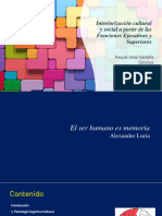 Interiorización Cultural y Social A Partir de Las Funciones Ejecutivas y Superiores