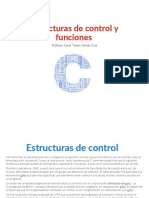 Estructuras de Control y Funciones Lenguaje C 1ra Parte