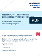 WYKŁAD 1 (MOODLE) - (2024) - Przedmiot, Cele, Zastosowania Poznawczej Psychologii Społecznej - Kopia