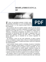 La Luz Resplandece en La Oscuridad