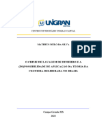 O Crime de Lavagem de Dinheiro e A (Im) Possibilidade de Aplicação Da Teoria Da Cegueira Deliberada No Brasil