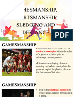 Gamesmanshipsportsmanship Sledging and Deviance 022201