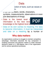 Data Is A Collection of Facts, Such As Values or Measurements