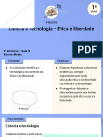 1º Ano - 1º Bimestre - Aula 9 - Filosofia - Ciência e Tecnologia - Ética e Liberdade - 2024