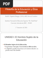 Unidad 1.primera Parte - El Hombre Sujeto de La Educación