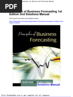 Principles of Business Forecasting 1St Edition Ord Solutions Manual PDF